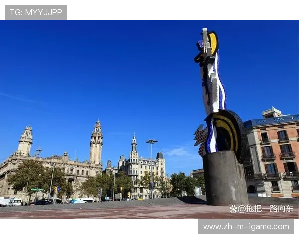 巴塞罗那文化艺术与地中海风情交织的城市魅力探索之旅