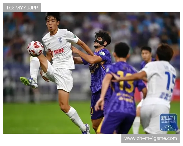 津门虎力拼南通支云 聚焦中超激战展现强队风采