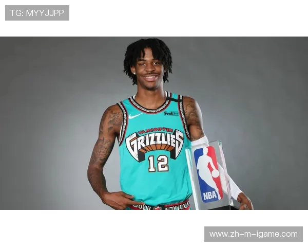 贾·莫兰特:从天才新星到全能球员的蜕变之路 贾·莫兰特:从天才新星到全能球员的蜕变之路